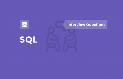 SQL Interview Questions and Answers