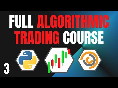 Algorithmic Trading Using Python #3 - Key Concepts