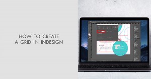 How to Create a Grid in InDesign: Ultimate Guide