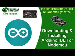Downlaoding Arduino IDE For Nodemcu (ESP8266) Programming | English