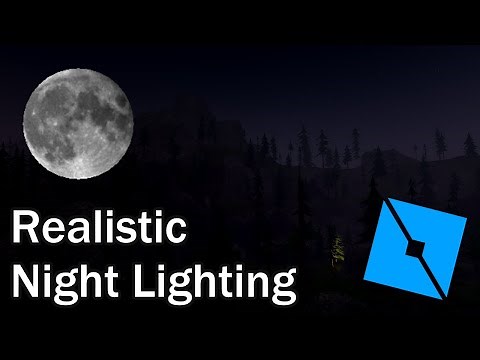 Realistic Night Lighting Settings [Roblox Studio]