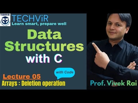 Deletion in Array in C Programming | Array Deletion with Program | Data Structures