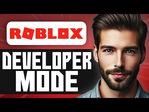 How to Enable Developer Mode in Roblox - Easy Guide