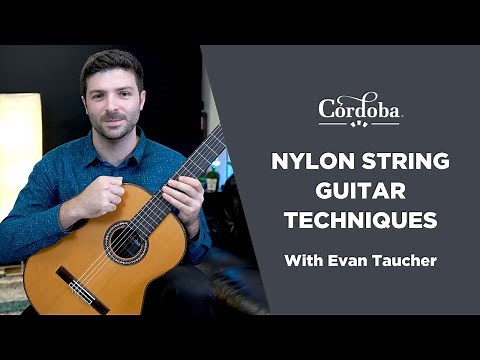 Nylon String Guitar Techniques