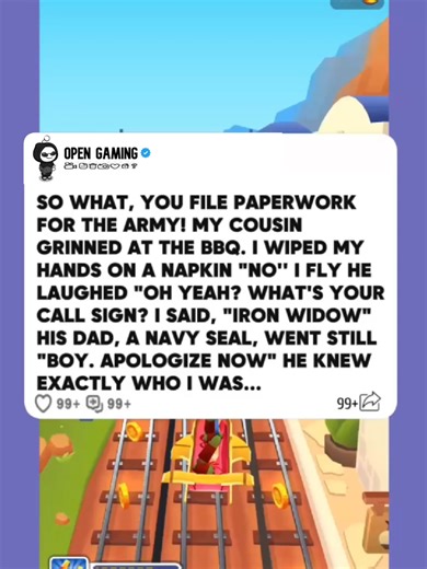 27K views · 340 reactions | SO WHAT, YOU FILE PAPERWORK FOR THE ARMY! MY COUSIN GRINNED AT THE BBQ. I WIPED MY HANDS ON A NAPKIN "NO'' I FLY HE LAUGHED "OH YEAH? WHAT'S YOUR CALL SIGN? I SAID, "IRON WIDOW" HIS DAD, A NAVY SEAL, WENT STILL "BOY. APOLOGIZE NOW" HE KNEW EXACTLY WHO I WAS... #reddit #redditstories #storytime #redditreadings | Open Gaming | Facebook