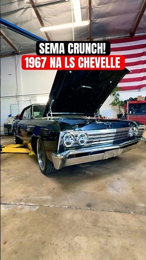 SEMA CRUNCH: '67 Chevelle LS427 Final Push! 🤯
