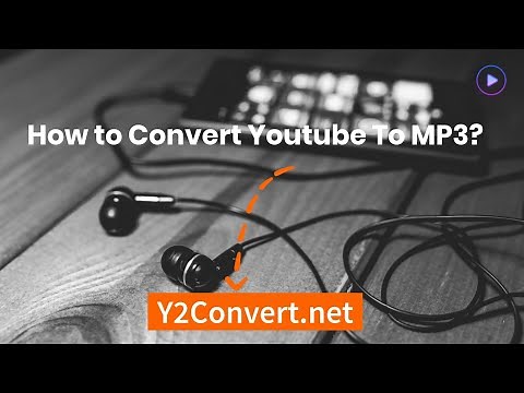 How To Convert Youtube To Mp3?