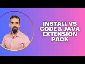 #1 Install VS Code & Java Extension Pack – Quick Setup Guide