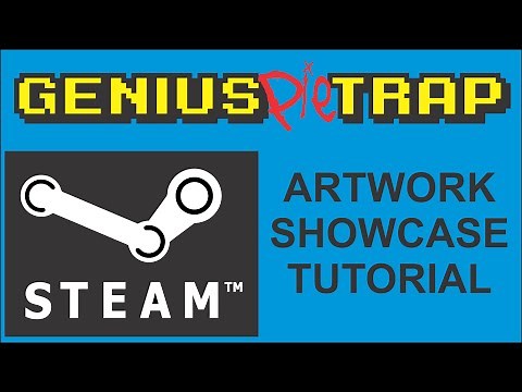 Steam Artwork Showcase Tutorial