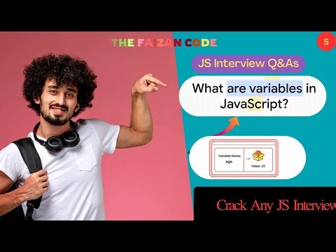 What are Variables in JavaScript? | JS Interview Question Explained | Most Asked Questions