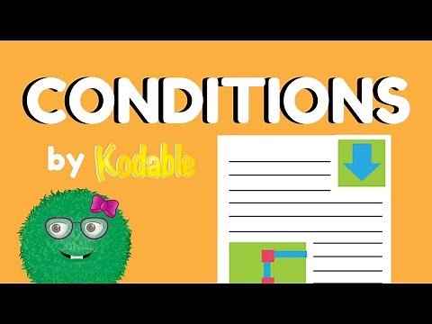How to Teach Kids About Conditional Statements | Crash Course for Teachers | Kodable