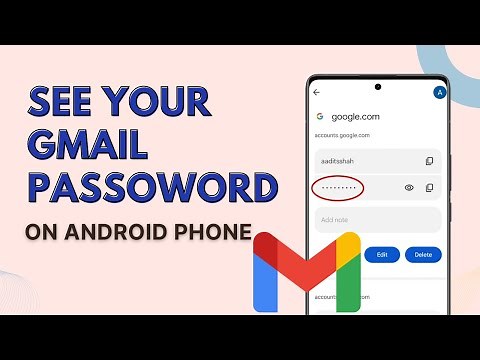 How To Find Gmail Password if Forgotten | See Gmail Password