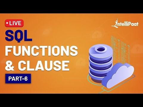 SQL Functions with Examples | SQL Functions | SQL Clause | Intellipaat