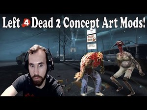 The Original Special Infected Were Horrifying! (Left 4 Dead 2 Concept Art Mods)