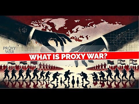 What is Proxy War? Explained Simply!