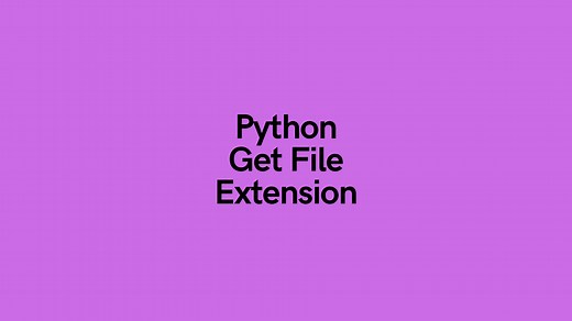 Python: Get a File's Extension (Windows, Mac, and Linux) • datagy