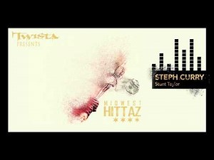 Stunt Taylor "Steph Curry" (Official Audio)