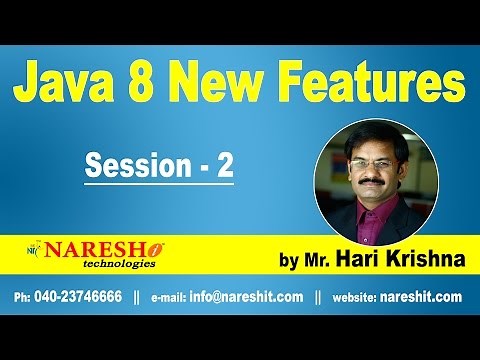 Java 8 New Features | Session-2 | Java 5, 6 & 7 Features List | Java 8 New Features with Examples