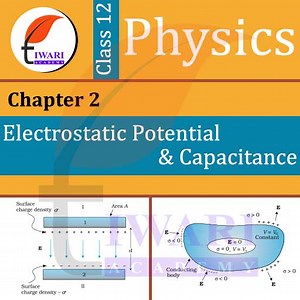 NCERT Solutions for Class 12 Physics Chapter 2 Electrostatic Potential and Capacitance