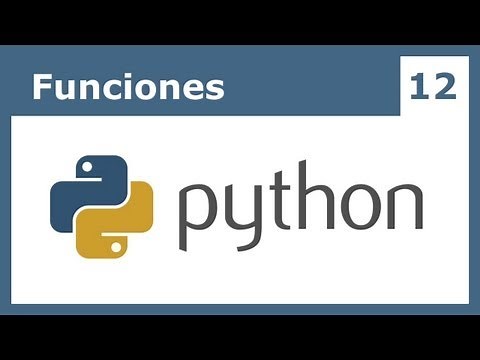 Tutorial Python 12: Funciones