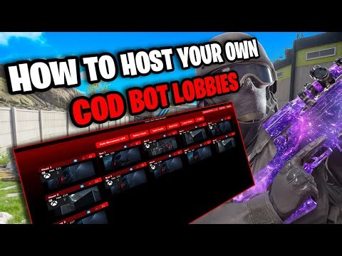 How To Host UNLIMITED Call Of Duty BOT LOBBIES..