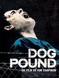 Dog Pound - Film 2010 - Cinetrafic