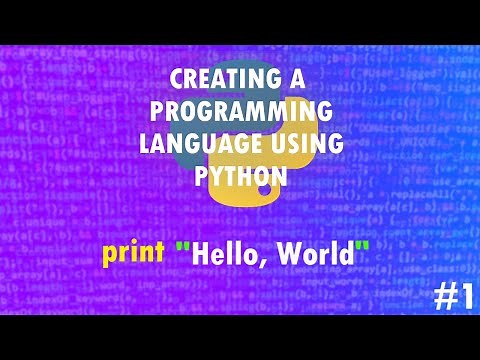 Creating a Programming Language with Python #1 | Easy-to-follow Development Tutorial