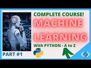 Complete Beginner's Guide to Machine Learning with Python - Part 1