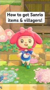 how to get SANRIO villagers and items in animal crossing! 💕 #acnh