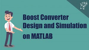 Boost Converter Design & Simulation