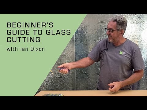 Beginners Guide to Glass Cutting for Glass Art