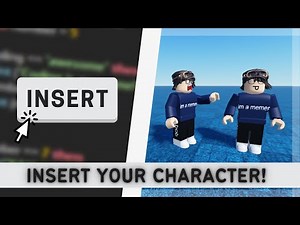 How to insert a character in your Roblox game!