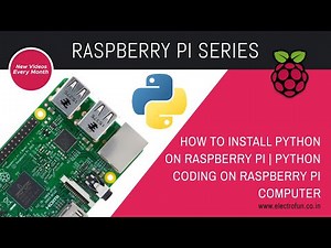 How to Install Python on Raspberry Pi | Terminal Python coding on RPi Machine
