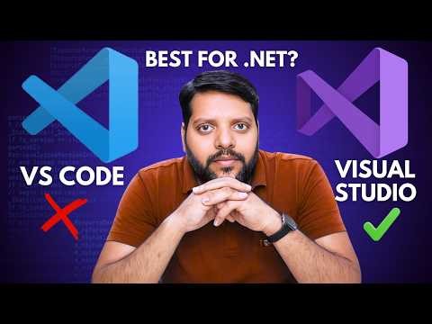 VS Code vs Visual Studio: Which One Should .NET Developers Use?