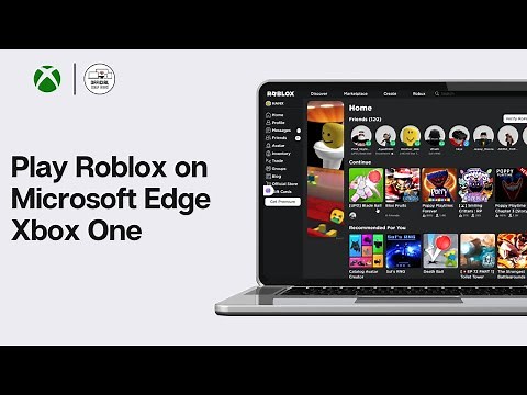 How To Play Roblox on Microsoft Edge Xbox One (2024) - Easy Fix