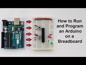 How to run an Arduino ATmega328P on a Breadboard and How to Program it using a USB to Serial Adapter