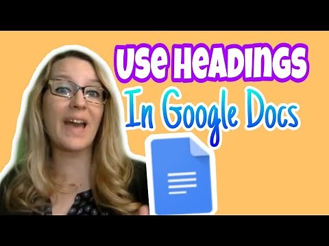Use headings in Google Docs