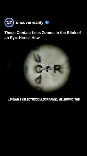 These Contact Lens Zoom In The Blink Of An Eye. Here's How #tech #shorts #lens #eyes