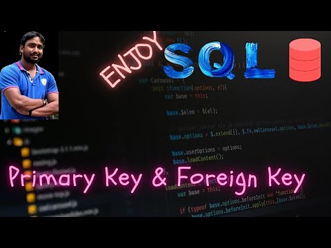 Primary key and Foreign Key in DBMS || SQL Tutorial for Beginners