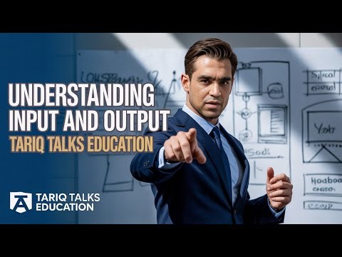 Mastering Input & Output: The Ultimate Beginner's Guide to Turning Ideas into Action!