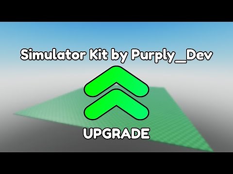 Revamping Purly_Dev's Simulator Kit | Roblox Studio