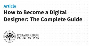 How to Become a Digital Designer: The Complete Guide