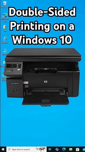 Setting Your Printer to Double-Sided Printing on a Windows 10 PC or Laptop