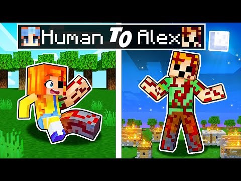 From HUMAN to ALEX in Minecraft!