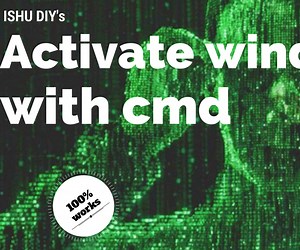 Activate Windows 7, 8, 10 With Cmd