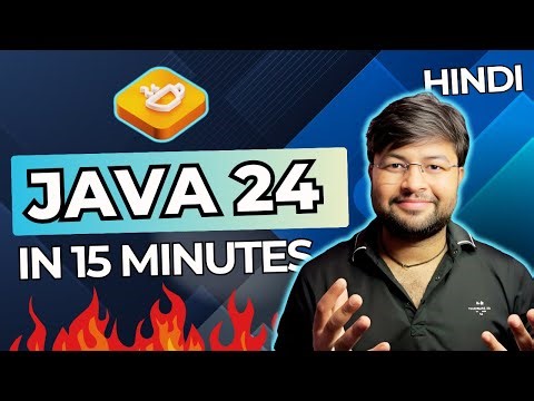 🔥 Java 24 Features in 15 minutes