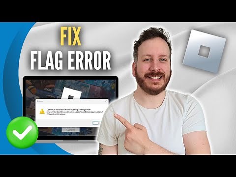 How To Fix Roblox Installation Error ‘Continue Without Flag’