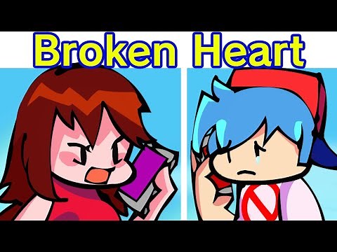 Friday Night Funkin' Broken Heart Vs Boyfriend Full Week DEMO (FNF Mod) (GF & BF Relationship)
