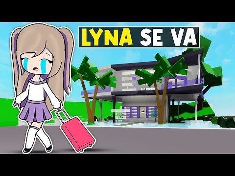Lyna SE VA Para Siempre de Brookhaven en Roblox