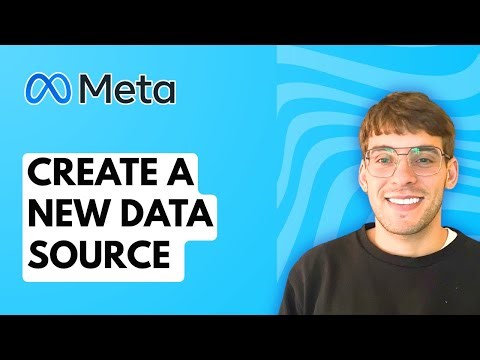 How to Create a New Data Source in Events Manager [2025 Guide]